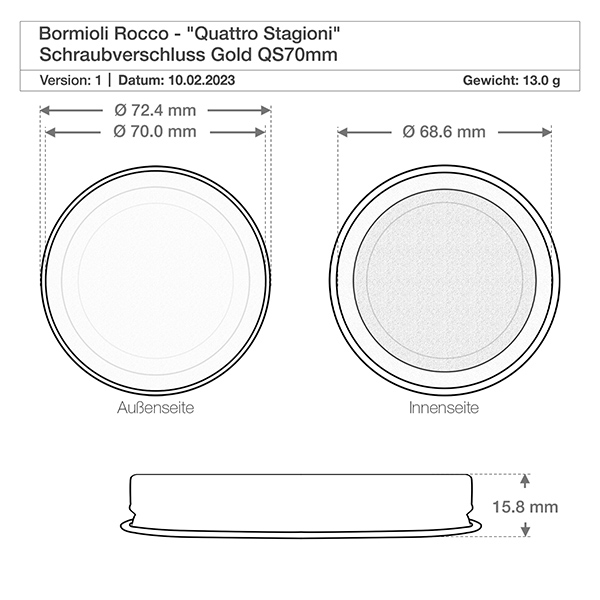 Bouchon à vis "Quattro Stagioni" or QS70mm Dessin technique Quattro Stagioni 700ml Couvercle Dimensions 72,4mm Diamètre extérieur QS70 Bouchon à vis or Bormioli Roc