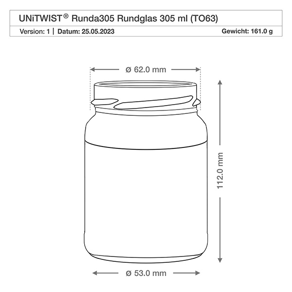 305ml Verre rond sans couvercle (TO63) UNiTWIST UNiTWIST Runda305 verre rond 305ml TO63 avec dessin technique Dimensions diamètre 62mm hauteur 112mm poids 161g